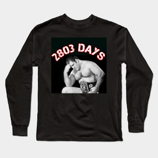 Bruno - 2803 Days Long Sleeve T-Shirt by FOA Wrestling